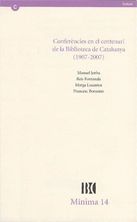 Conferències en el centenari de la Biblioteca de Catalunya (1907-2007), de Bonastre i Bertran , Francesc | portada del libro