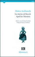 MEVA COL.LECCIO APEL.LES MESTRES, de AVELLANEDA | portada del libro