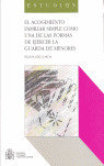 ACOGIMIENTO FAMILIAR SIMPLE COMO UNA DE LAS FORMAS DE ENTENDER LA GUARDA DE MENORES, EL, de DIEZ GARCIA | portada del libro