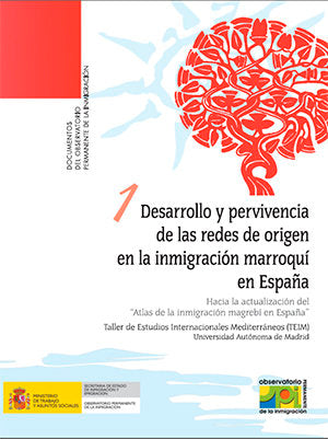 Desarrollo y pervivencia de las redes de origen en la inmigración marroquí en España. Hacia la actua, de Taller de Estudios I