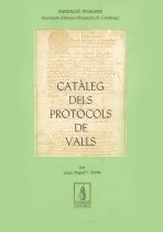 Catàleg dels Protocols de Valls, de Papell Tardiu, Joan | portada del libro