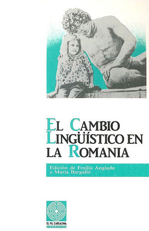 El cambio lingüístico en la Romania, de Varios autores | portada del libro