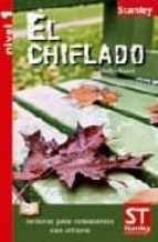 Lecturas para estudiantes con criterio Nivel 1 - El chiflado, de AYLLON LANDER | portada del libro