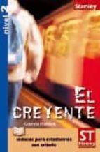 Lecturas para estudiantes con criterio Nivel 2 - El creyente, de AYLLON LANDER | portada del libro