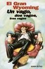 Un vago, dos vagos, tres vagos, de El Gran Wyoming | portada del libro