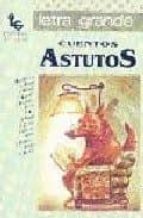 Cuentos astutos, de Varios autores | portada del libro