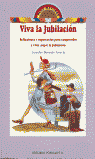 Viva la jubilación, de Bermejo García | portada del libro
