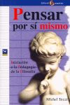 Pensar por s¡ mismo, de Tozzi, Michel | portada del libro