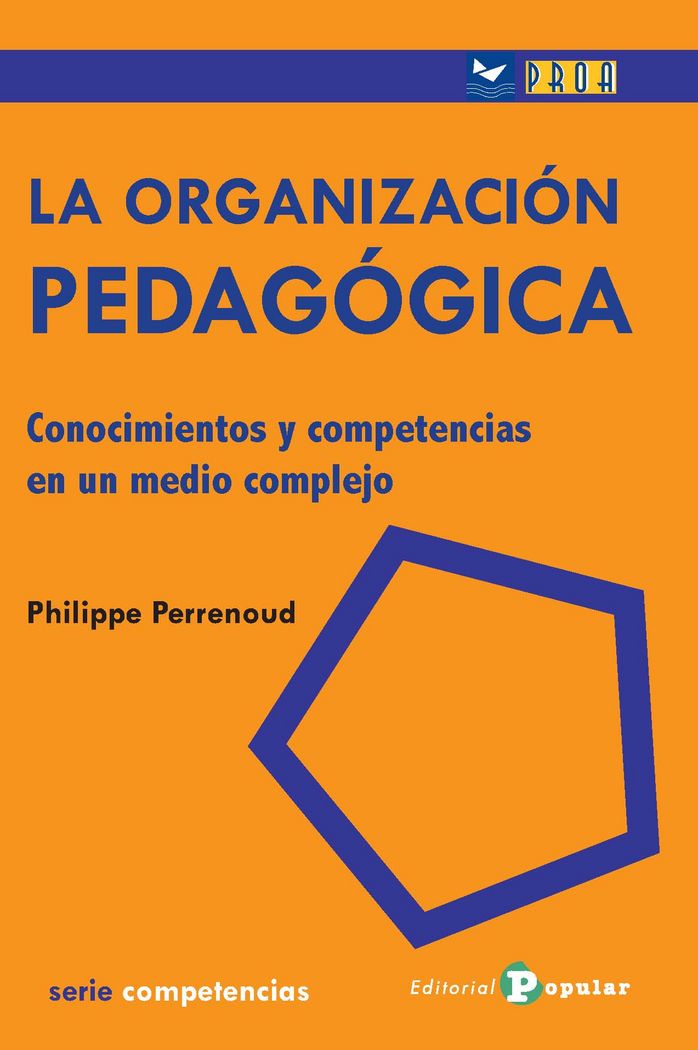 La organizacion pedagógica, de PHILIPPE PERRENOUD | portada del libro