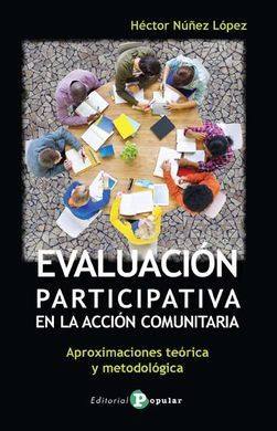 EVALUACIÓN PARTICIPATIVA EN LA ACCIÓN COMUNITARIA, de Núñez López, Héctor | portada del libro