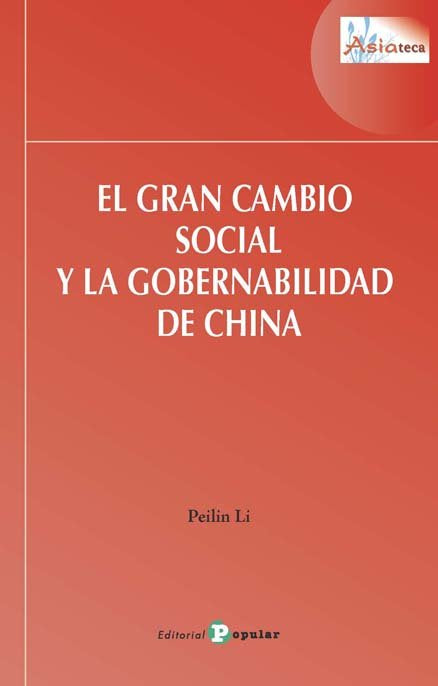 EL GRAN CAMBIO SOCIAL Y LA GOBERNABILIDAD DE CHINA, de Varios autores | portada del libro