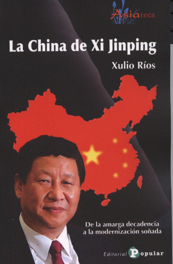 La china de Xi Jinping, de RIOS PAREDES, XULIO | portada del libro
