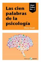 Las 100 palabras de la psicología, de Olivier Houdé | portada del libro