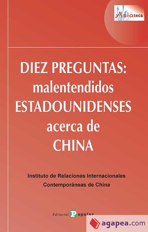 Diez preguntas: malentendidos estadounidenses acerca de China | portada del libro