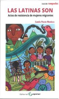 LAS LATINAS SON, de PINZON MENDOZA, CAMILA | portada del libro