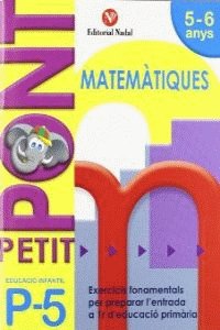 PETIT PONT P5, MATEMATIQUES, EDUCACIO INFANTIL, de NADAL | portada del libro