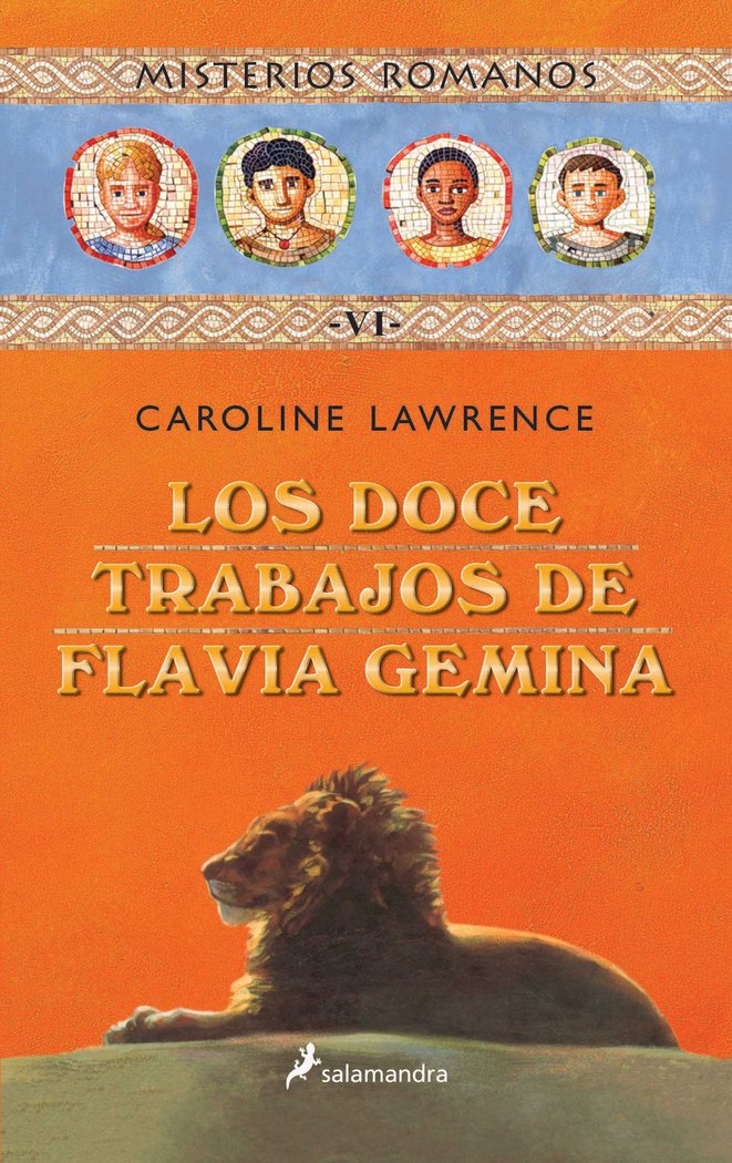 Los doce trabajos de Flavia Gemina (Misterios romanos 6), de Lawrence, Caroline | portada del libro