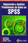 DEPURACION ANALISIS PRELIMINARES DATOS SPSS, de RIAL#VARELA#ROJAS | portada del libro