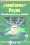 JAVASERVER PAGES MANUAL USUARIO TUTORIAL, de FROUFE | portada del libro