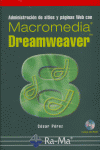 MACROMEDIA DREAMWEAVER 8+CD, de PEREZ | portada del libro