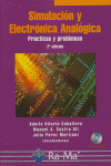 Simulación y Electrónica Analógica. Prácticas y problemas, 2ª edición, de Hilario Caballero | portada del libro