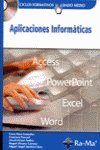 APLICACIONES INFORMATICAS+CD GM 07 CF, de RAYA | portada del libro