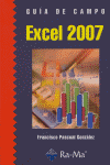 Guía de Campo de Excel 2007, de Pascual Gonzalez, Francisco | portada del libro