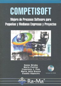 Competisoft. Mejora de Procesos Software para Pequeñas y Medianas Empresas y Proyectos, de Piattini Velthuis | portada del li