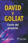 David y Goliat. Cierre del proyecto, de Díaz Martín, Angel | portada del libro