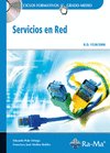 Servicios en Red (GRADO MEDIO), de Raya Cabrera, José Luis | portada del libro