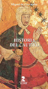 Historia del Cautivo, de de Cervantes Saavedra, Miguel | portada del libro