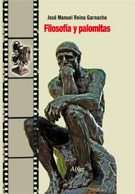 Filosofía y Palomitas, de Reina Garnacho, José Manuel | portada del libro