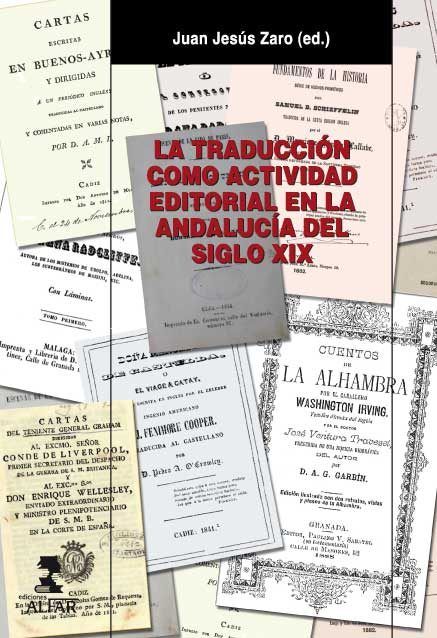 La traducción como actividad editorial en la Andalucía del siglo XIX, de Otros | portada del libro