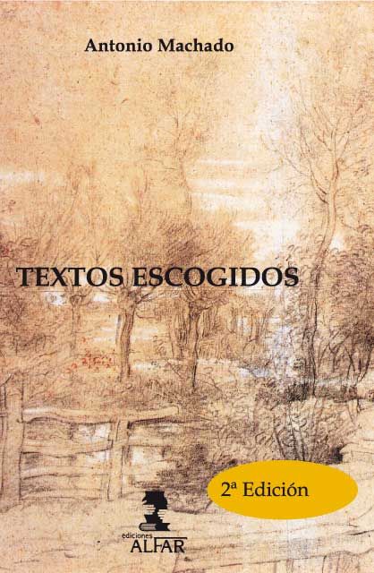 Textos escogidos, de Machado Ruiz, Antonio | portada del libro