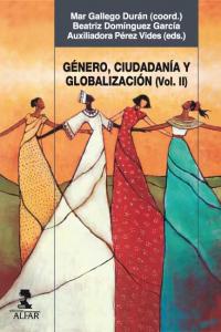 Género, ciudadanía y globalización. Segundo volumen., de AAVV | portada del libro