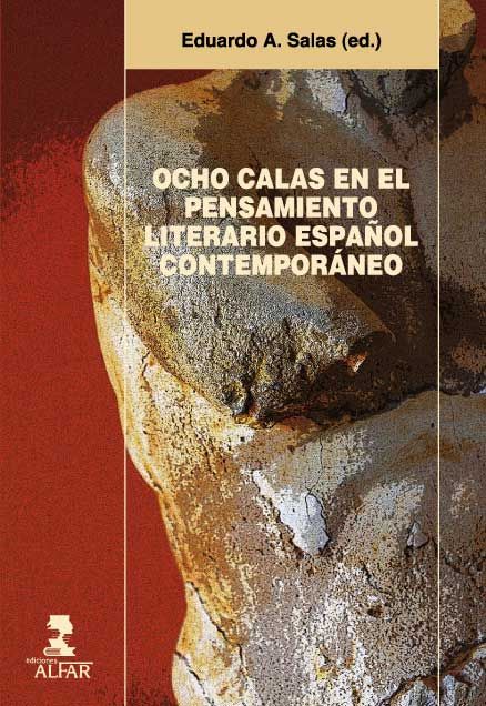 OCHO CALAS EN EL PENSAMIENTO LITERARIO ESPAÑOL CONTEMPORANEO, de AAVV | portada del libro