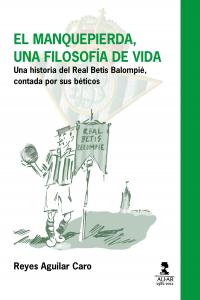 El manquepierda, de Aguilar Caro, Reyes | portada del libro