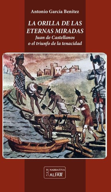 La orilla de las eternas miradas, de García Benítez, Antonio | portada del libro