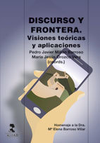 Discurso y frontera. Visiones teóricas y aplicaciones., de MILLáN, PEDRO JAVIER | portada del libro