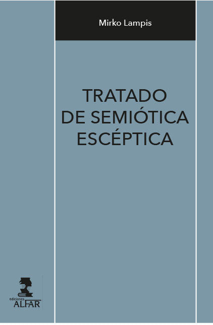 Tratado de Semiótica Escéptica, de Lampis (nombre extranjero con un solo apellido), Mirko | portada del libro