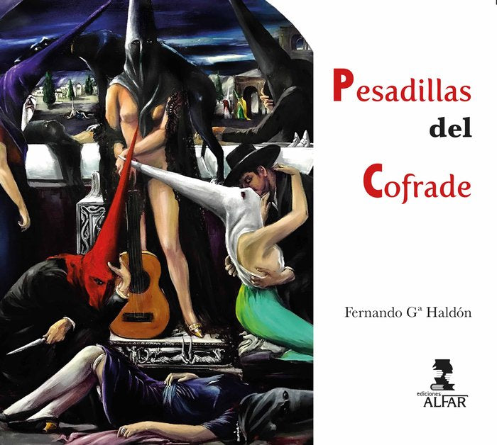 Pesadillas del Cofrade, de García Haldón, Fernando | portada del libro
