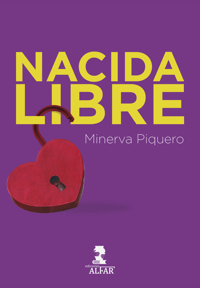 Nacida Libre, de Piquero, Minerva | portada del libro