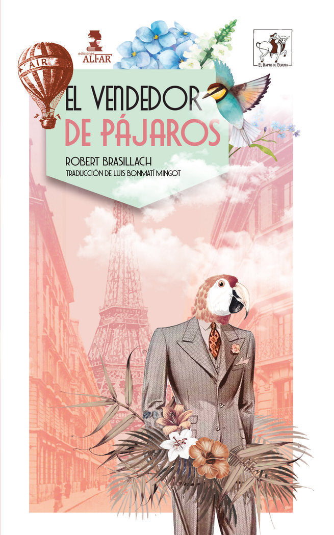 EL VENDEDOR DE PAJAROS, de BRASILLACH, ROBERT | portada del libro