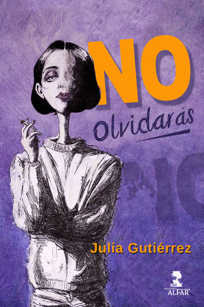 NO OLVIDARAS, de GUTIERREZ, JULIA | portada del libro