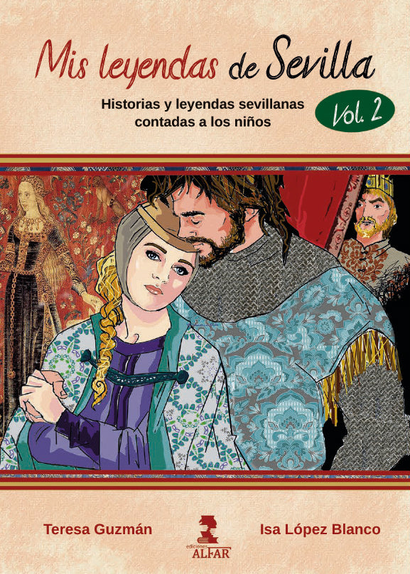 MIS LEYENDAS DE SEVILLA VOLUMEN II, de ISABEL MARIA LOPEZ BLANCO | portada del libro