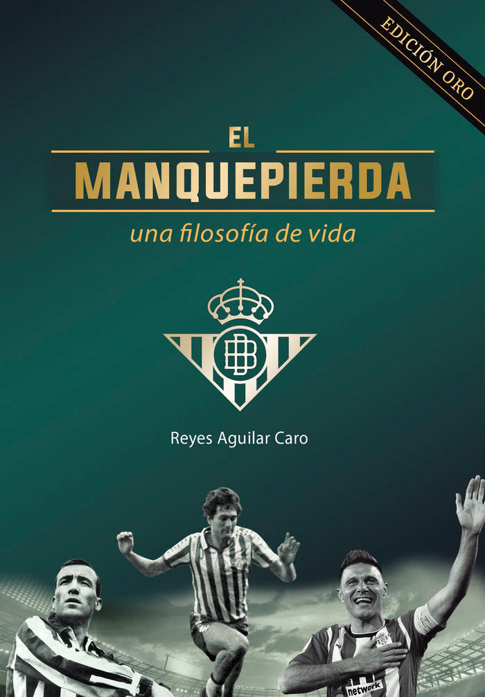 EL MANQUEPIERDA, UNA FILOSOFIA, de AGUILAR CARO,REYES | portada del libro