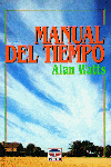 MANUAL DEL TIEMPO, de Watts, Alan | portada del libro