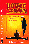 POWER STRETCHING. ESTIRAMIENTOS APLICADOS A LAS ARTES MARCIALES, de Rosso, Edoardo | portada del libro