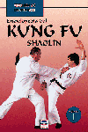 ENCICLOPEDIA DEL KUNG FU. SHAOLIN (VOL. 1), de Dsu Yao | portada del libro