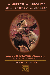 LA HISTORIA INSÓLITA DEL TOREO A CABALLO, de Nieto Manjón, Luis | portada del libro